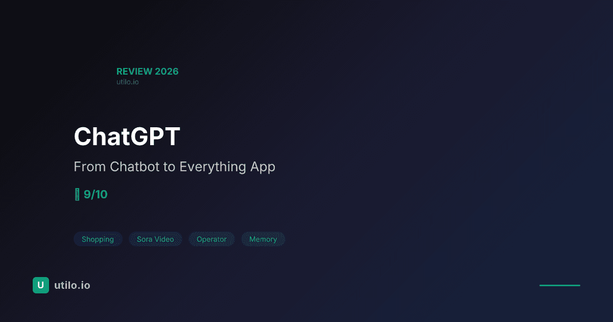 ChatGPT Review 2026: From Chatbot to Everything App